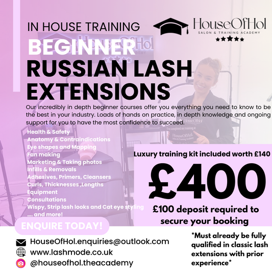 IN HOUSE Hybrid & Russian Lash Training Course