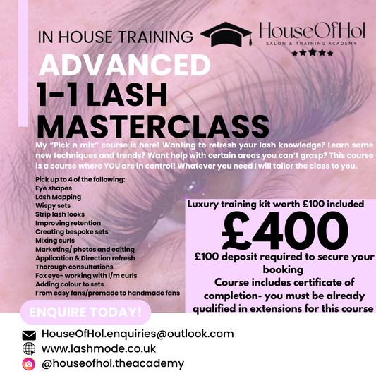 IN HOUSE 1-1 Advanced Lash Masterclass